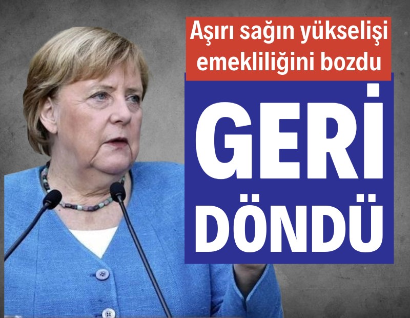 Almanya'da aşırı sağın yükselişi, Merkel'in emekliliğini bitirdi