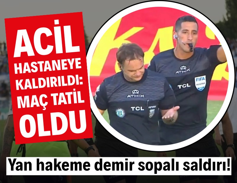 Futbolda kara gece! Yan hakeme demir sopalı saldırı: Hastanelik oldu