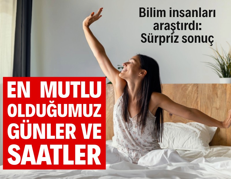 Bilim insanları buldu: En mutlu hissedilen aylar, günler ve saatler