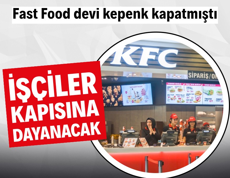 KFC ve PizzaHut işçileri haklarını istiyor: Binlerce işçi mağdur