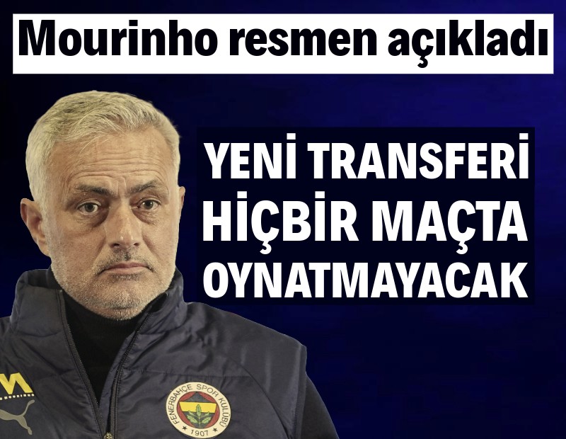 Mourinho'dan şok karar: Yeni transferi oynatmayacak!