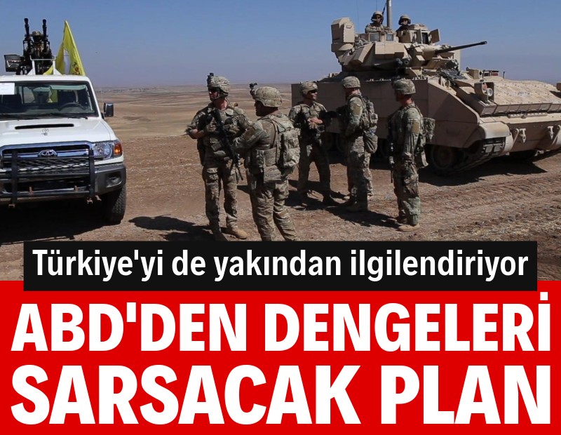 Suriye'de dengeleri değiştirecek adım: ABD plan yapıyor