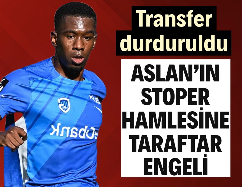 Galatasaray'ın stoper hamlesine taraftar engeli: Transfer durduruldu