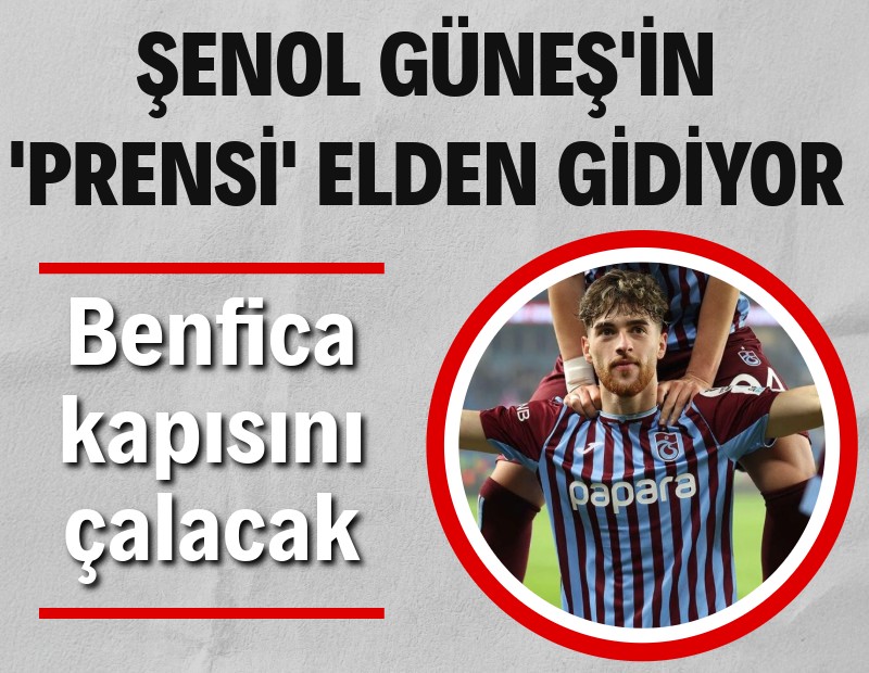 Benfica, Trabzonspor'un kapısını çalacak: Şenol Güneş'in 'prensi' elden gidiyor