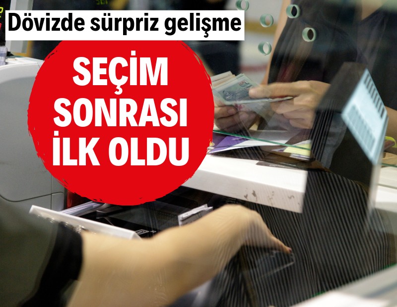 Dövizde seçim sonrası ilk