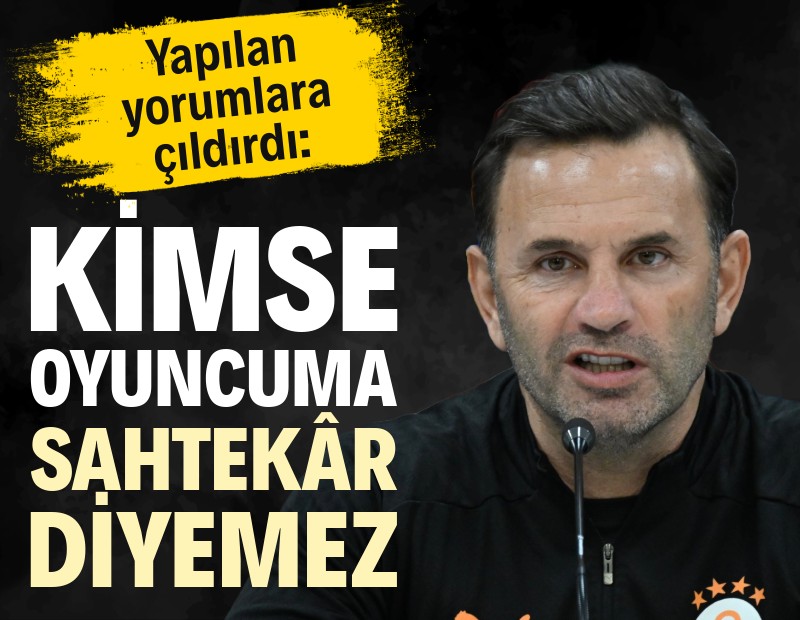 Okan Buruk Mertens’e yapılan yorumlara çıldırdı: Kimse oyuncuma sahtekâr diyemez