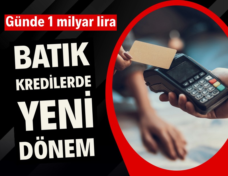 Batık kredilerde yeni dönem