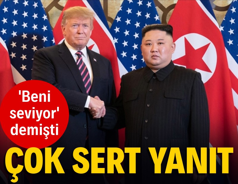 Trump 'Beni seviyor' demişti... Kuzey Kore'den çok sert açıklama