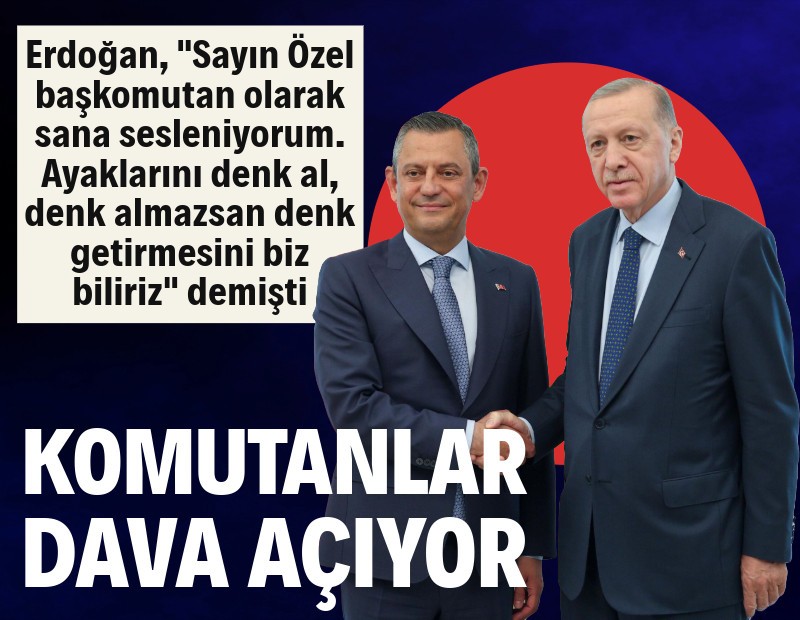 Erdoğan talimat vermişti... Komutanlar, Özgür Özel'e dava açacak