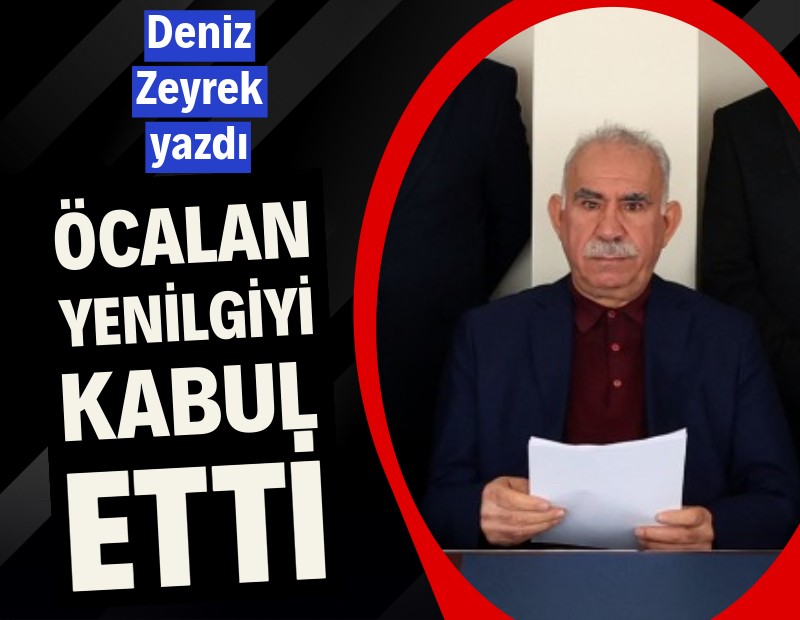 Öcalan yenilgiyi kabul etti