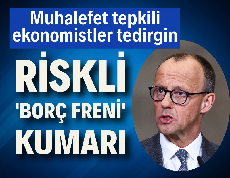 Almanya'nın gelecekteki şansölyesinin 'borç freni' kumarı