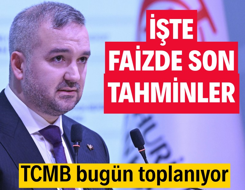 Merkez'in faiz kararı bekleniyor: İşte son tahminler