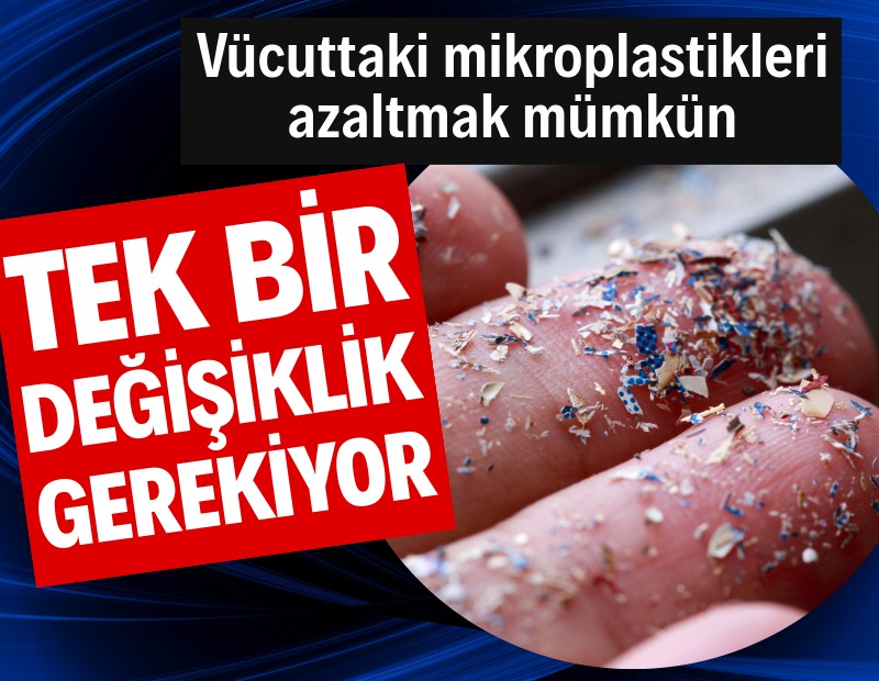 Tek bir değişiklikle mikroplastiklerden büyük ölçüde kurtulmak mümkün