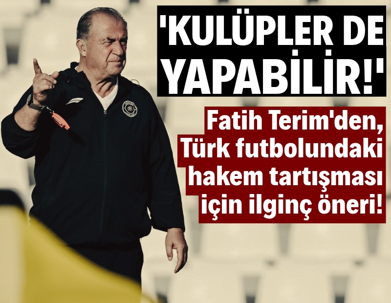 Fatih Terim'den, Süper Lig'de şampiyonluk yarışı ve yabancı hakem açıklaması