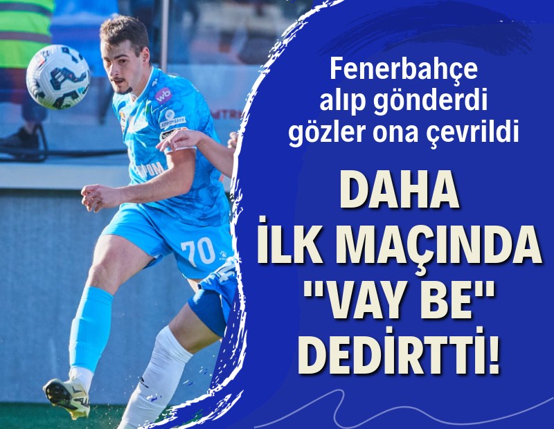 Fenerbahçe Zenit'e gönderdi, gözler ona çevrildi: Mimovic ilk maçında "vay be" dedirtti