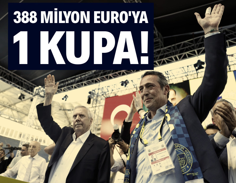 Fenerbahçe'de acı bilanço: 11 senede 388 milyon euro, 1 kupa