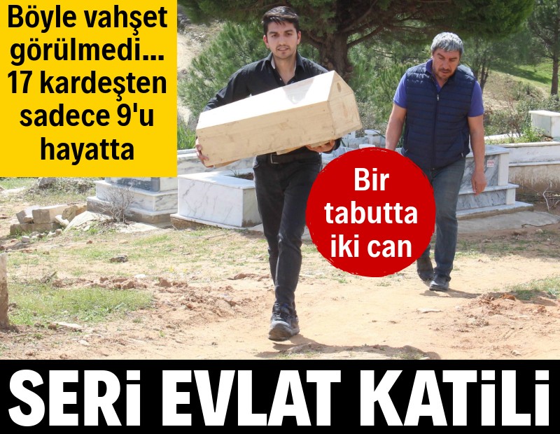 Seri evlat katili: 17 çocuktan 8'i ölmüş