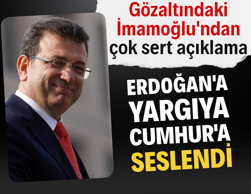 İmamoğlu'ndan çok sert açıklama: Erdoğan'a, yargıya, AKP ve ortaklarına seslendi