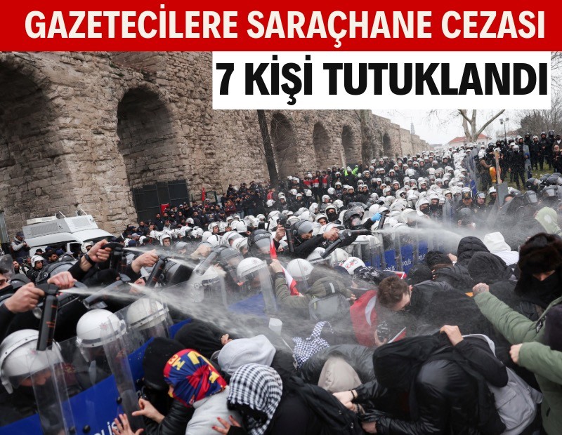 İstanbul'da 7 gazeteci tutuklandı
