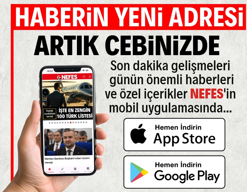 Nefes Gazetesi mobil uygulaması yayında