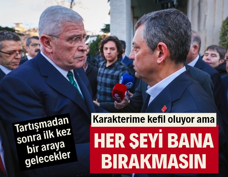 Dervişoğlu: Özel karakterime kefil oluyor ama her şeyi bana bırakmamalı