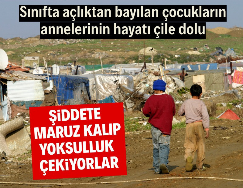 Şiddete maruz kalıp yoksulluk çekiyorlar