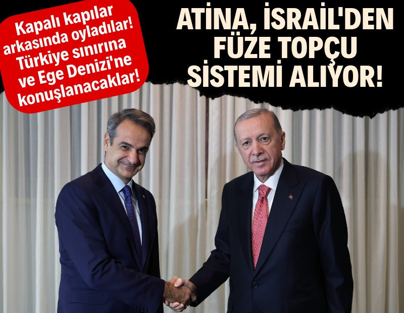 Yunanistan'dan gerilimi artıracak hamle: İsrail'den füze sistemi alacaklar