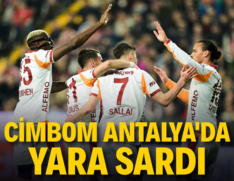 Galatasaray Antalya'da zorlanmadı, yara sardı: 1-4