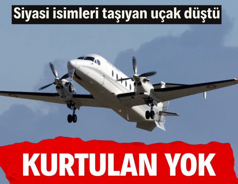 Siyasi isimleri de taşıyan uçak düştü: 15 ölü