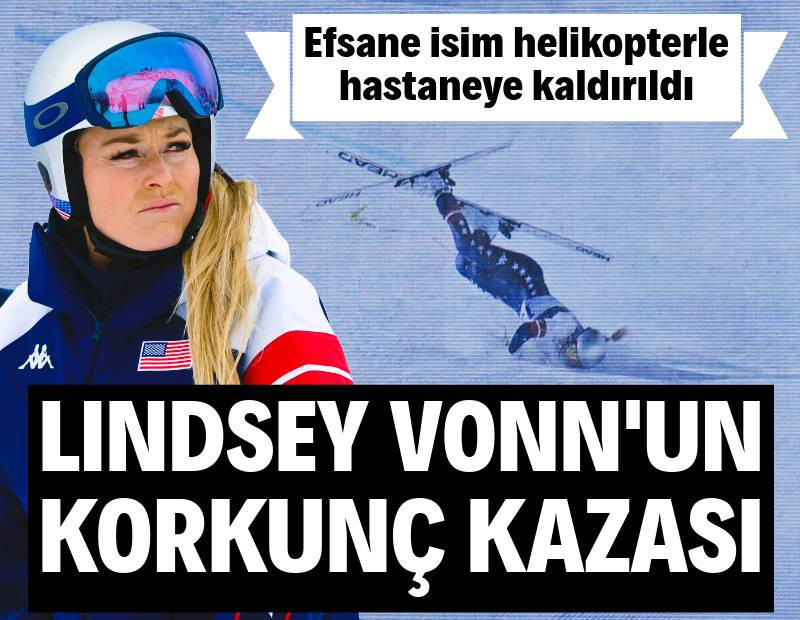 Lindsey Vonn'un korkunç kazası: 41 yaşındaki efsane helikopterle hastaneye kaldırıldı