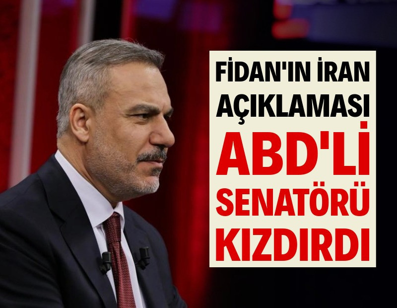 Hakan Fidan’ın İran açıklaması ABD’li senatörü kızdırdı