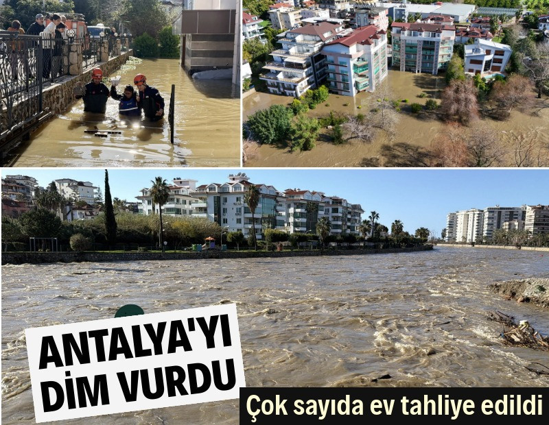 Antalya'da baraj afeti: Evler boşaltıldı