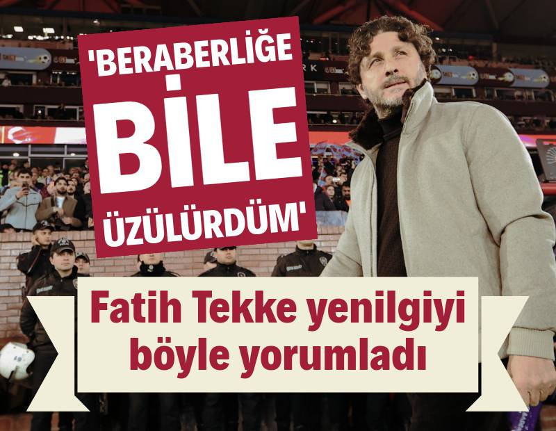 Fatih Tekke, Fenerbahçe yenilgisini yorumladı: 'Beraberliğe bile üzülürdüm'
