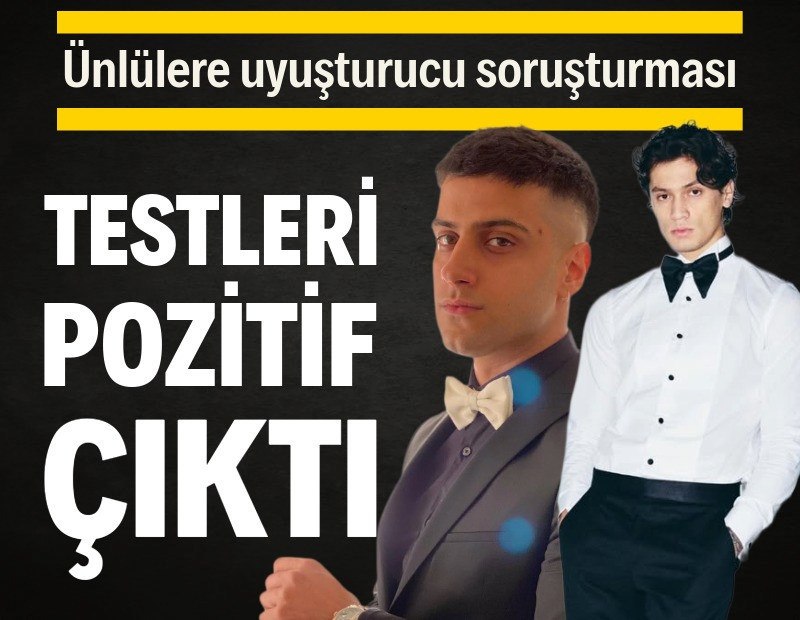 Ünlülere uyuşturucu soruşturması: Testleri pozitif çıktı