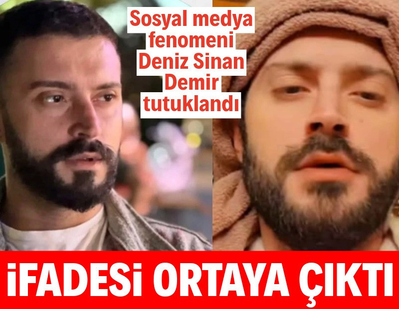 Deniz Sinan Demir tutuklandı! İfadesi ortaya çıktı