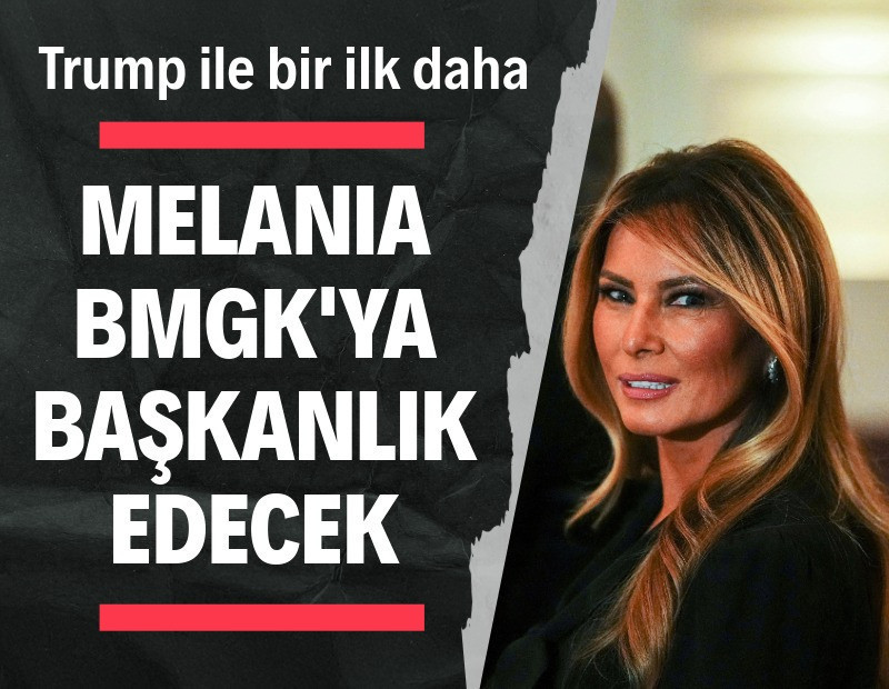 Melania Trump, BMGK'ya başkanlık edecek