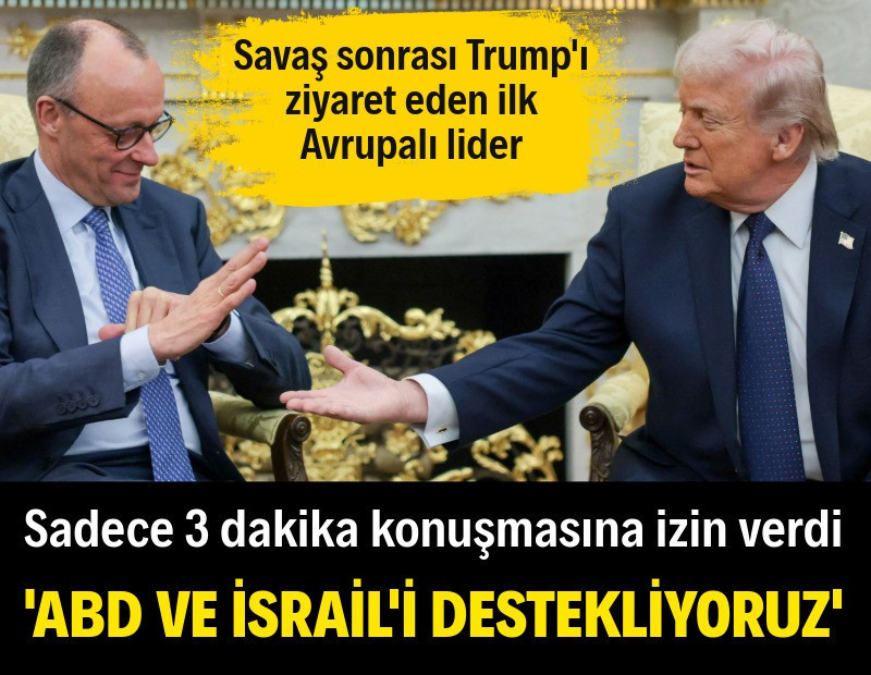 Almanya Başbakanı Friedrich Merz: ABD ve İsrail'i destekliyoruz