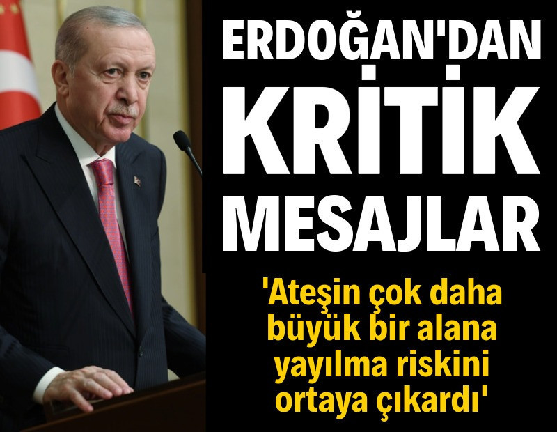 Erdoğan: Hiç kimse komşuluk hukukunu zedeleyen hatalı bir tavır içinde olmamalı