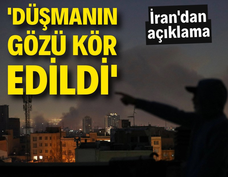 İran: Düşmanın gözü kör edildi