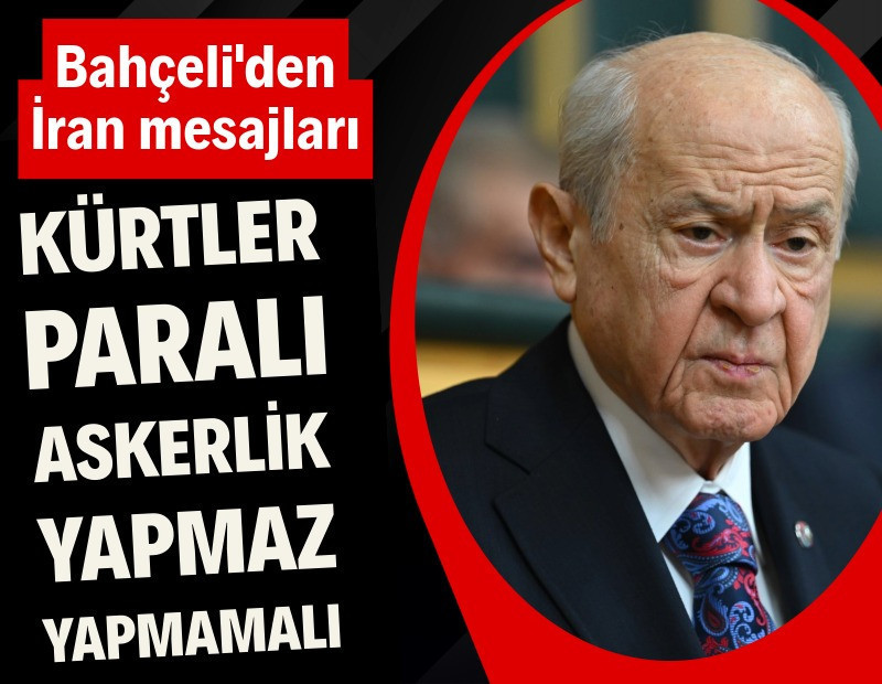 Bahçeli: Kürt kardeşlerim tetikçi-piyon değildir