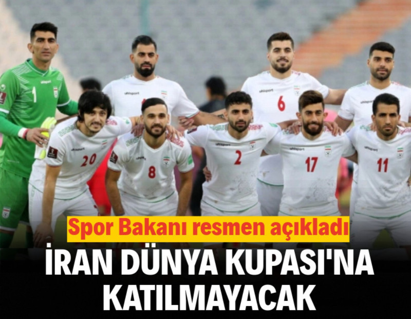 Spor Bakanı açıkladı: İran, 2026 Dünya Kupası'na katılmayacak