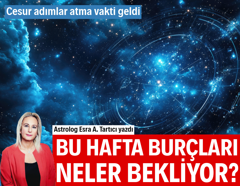 Haftalık burç yorumları (16 Mart-22 Mart)