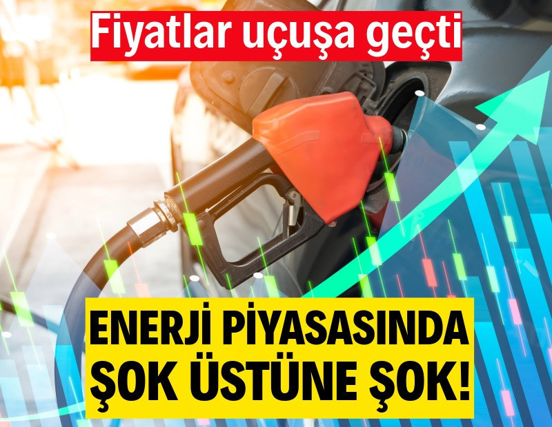 Petrol ve gaz fiyatlarında tarihi hareket