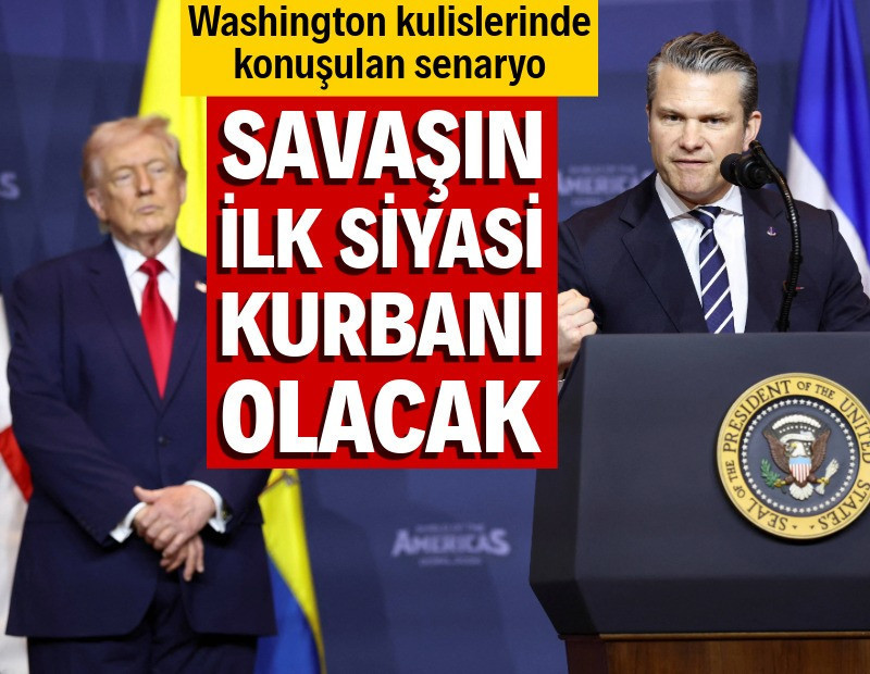 Washington'da konuşulan senaryo: Savaşın ilk 'siyasi kurbanı' olabilir