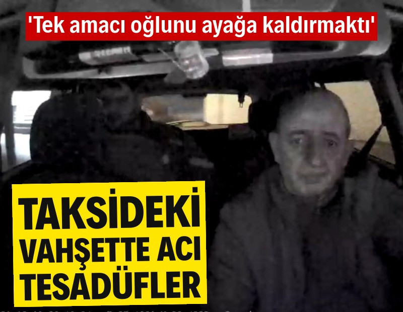 Taksici cinayetinde acı tesadüfler