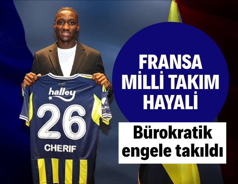 Fransa Milli Takımı'na çağrılan Sidiki Cherif'e bürokratik engel: Forma giyemeyecek