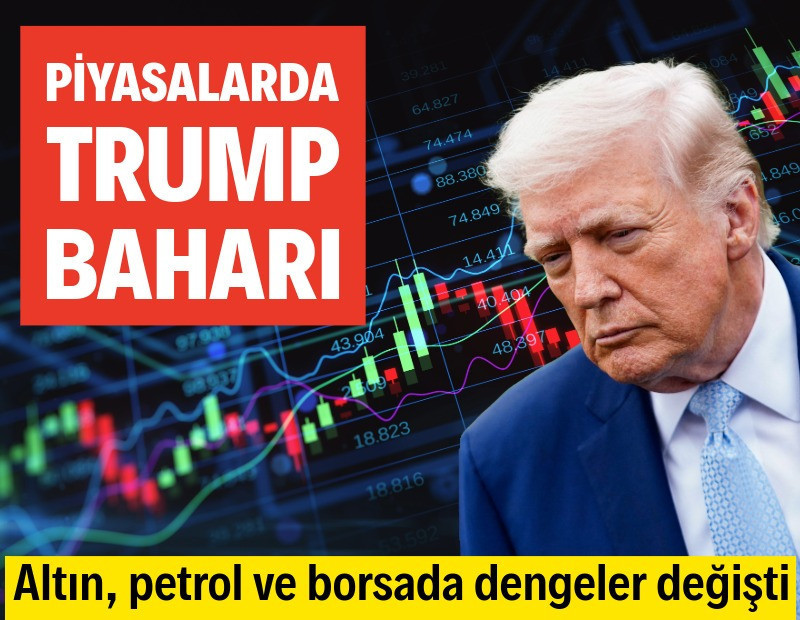 Trump'ın açıklaması piyasadaki kara bulutları dağıttı
