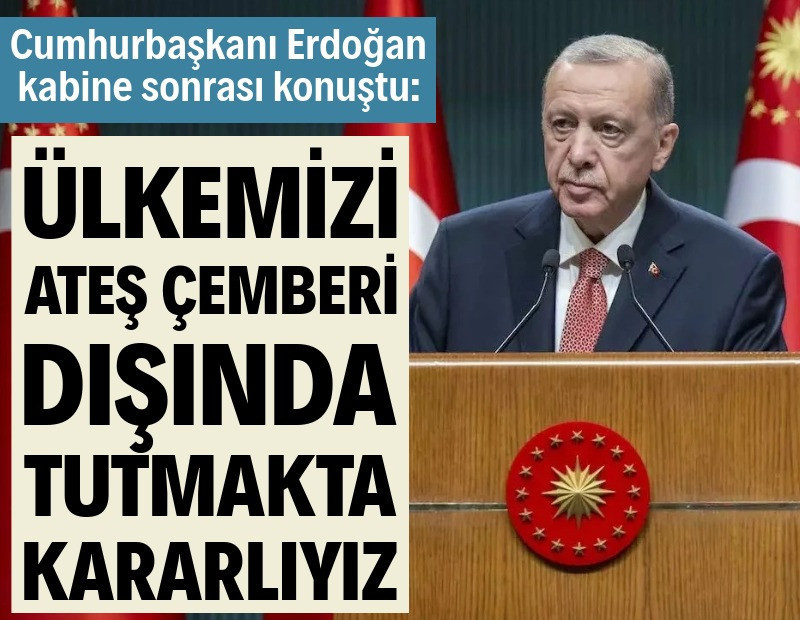 Cumhurbaşkanı Erdoğan: Savaş sürecini doğru okuduk