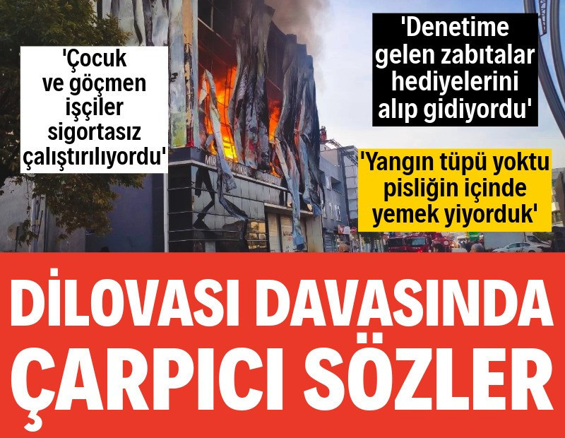 Dilovası davasında tanıklardan dikkat çeken sözler