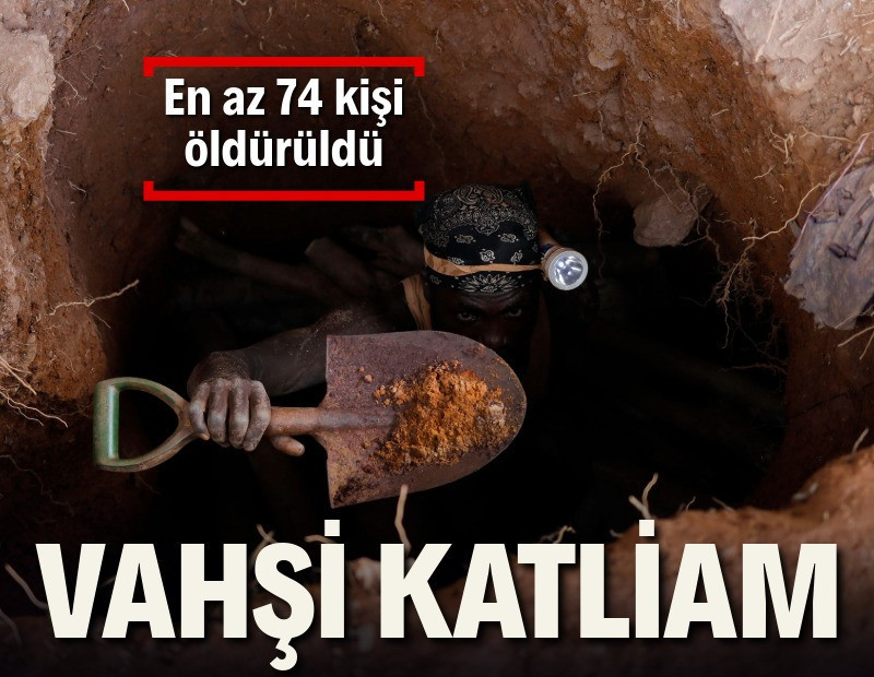 Maden ocağında katliam: En az 74 ölü